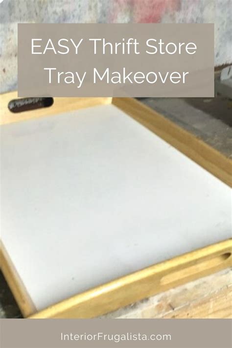 Easy Thrift Store Coffee Tray Makeover Serving Tray Decor Diy Tray