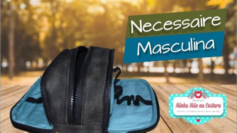 Necessaire Masculina Secret Box E Patch Box Minha M E Na Costura