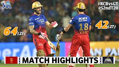 RCB Vs GT 52nd Match IPL 2024 Highlights IPL Highlights 2024 RCB Vs