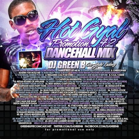 Stream HOT GYAL PROMOTION VOL DJ GREEN B Dancehall By Dj Green B Listen Online For