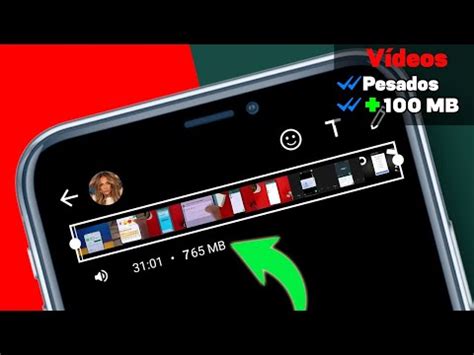 Tutorial C Mo Enviar Un Video Largo Por Whatsapp Sin Utilizar