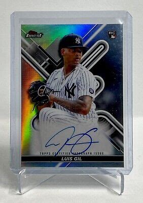 Topps Finest Refractor Rc Auto Luis Gil Rookie New York Yankees