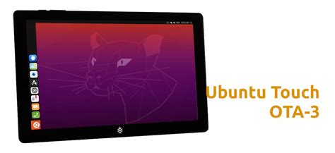 Ubuntu Touch Based On 20 04 Finally Comes To The Original PineTab