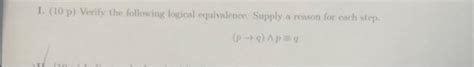 Solved I P Verify The Following Logical Equivalence Chegg