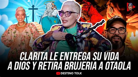 Clarita La Magn Fica Se Retira De La Brujer A Le Entrega Su Alma A