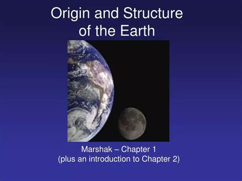 Ppt Origin And Structure Of The Earth Powerpoint Presentation Free