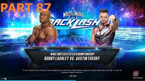 Backlash 2023 United States Championship Bobby Lashley Vs Austin Theory Wwe 2k23 Gameplay Part