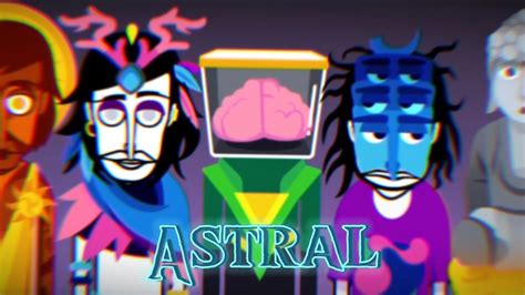 Astral Incredibox Shpongle Mix Youtube