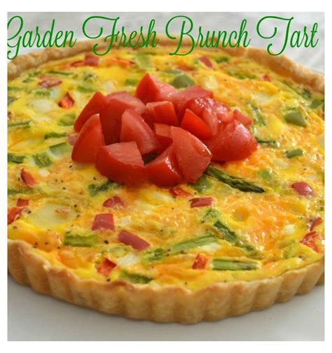 Garden Fresh Brunch Tart Grandma Honey S House Recept In 2024