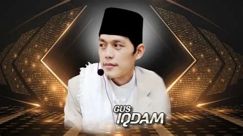 Nonton Live Gus Iqdam Malam Ini Oktober Link Live Streaming Dan