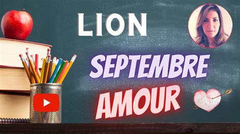 Lion Guidance Sentimentale Septembre Youtube