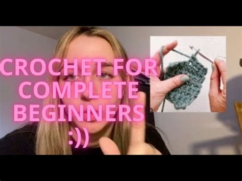 Complete Beginner Guide To Crochet Beginner Friendly First Crochet