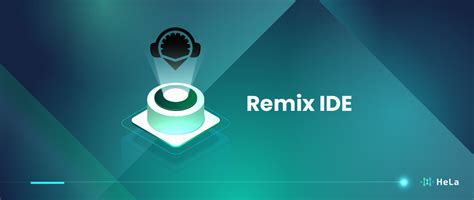 What Is Remix Ide An Introduction To Ethereum Development Hela