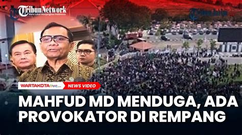 Menko Polhukam Mahfud Md Heran Warga Batam Rusuh Dapat Rumah Uang Rp