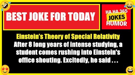 BEST JOKE FOR TODAY Einstein S Theory Of Special Relativity Jokes