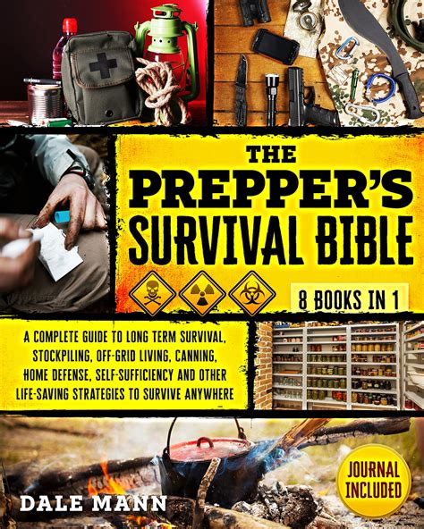 The Preppers Survival Bible A Complete Guide To Long Term Survival