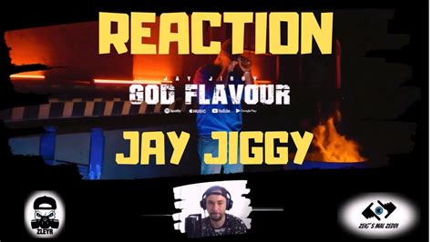 Jay Jiggy God Flavour Reaction Zmz Youtube