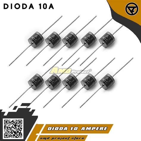 Jual Dioda 10a 1000v Diode Rectifier Original Penyearah 10 Ampere