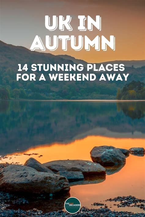 14 Stunning Places For Autumn Breaks In The Uk Artofit