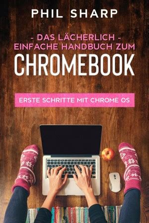 Smashwords Das L Cherlich Einfache Handbuch Zum Chromebook Erste