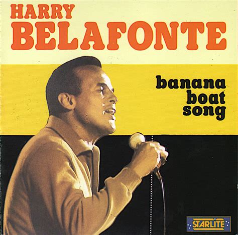 Harry Belafonte Banana Boat Day O