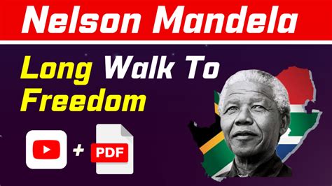 Nelson Mandela Long Walk To Freedom Class 10 English Chapter 2 Cbse