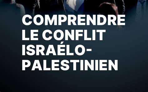 Cartes Protagonistes Chronologie Le Conflit Israélo Palestinien