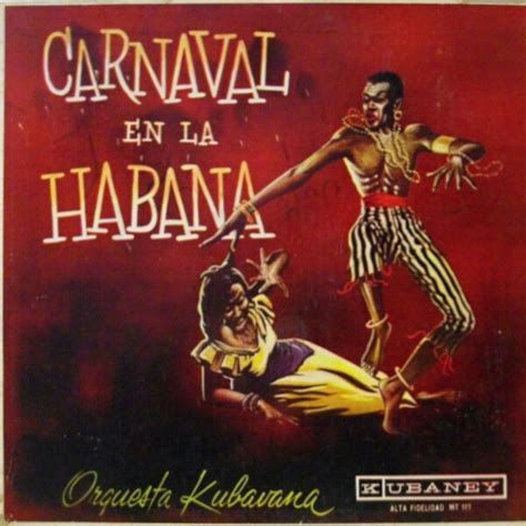 Carnaval En La Habana By Orquesta Kubavana Album Conga Reviews