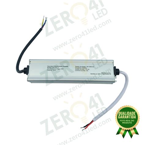 FONTE BLINDADA 10 0A DC12V 120W IP67 BIVOLT Zero 41 Led