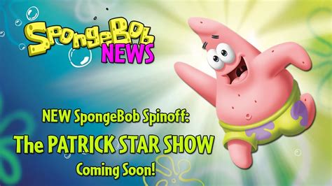 New Spongebob Spinoff The Patrick Star Show Spongebob News Youtube