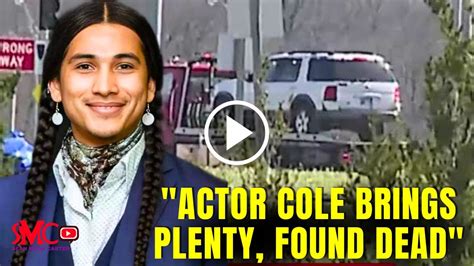 Cole Brings Plenty Found Dead Yellowstone And Actor Cause Of