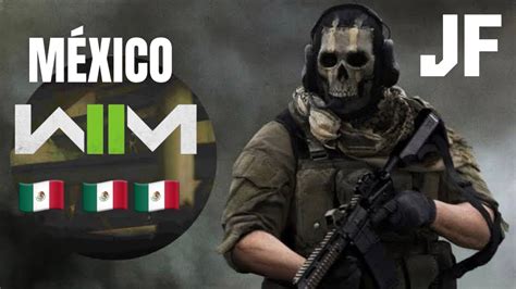 La 141 Llega A Mexico Call Of Duty Modern Warfare 2 Youtube