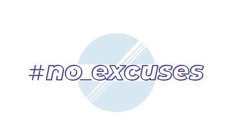 no excuses, inspirational vector design on white.eps 2061622 Vector Art at Vecteezy