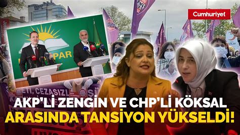 AKPli Özlem Zengin ve CHPli Burcu Köksal arasında sert tartışma