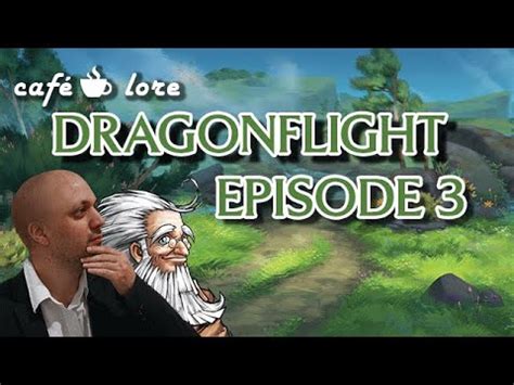 Soirée Lore Dragonflight avec Malganyr Épisode 3 Quêtes principales