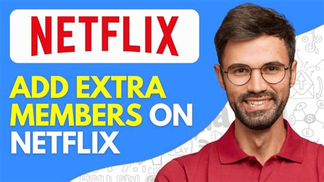 How To Add Extra Members On Netflix Remove Extra Members On Netflix