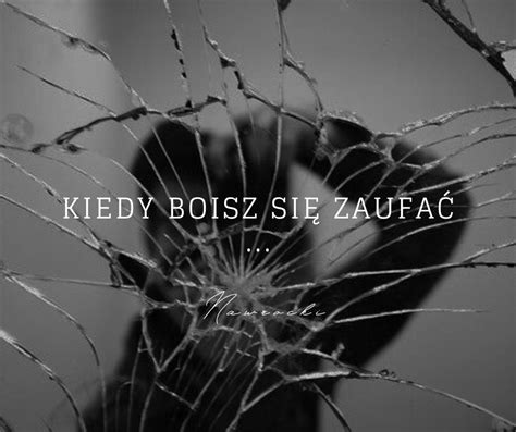 Kiedy boisz się zaufać Nawrocki Blog