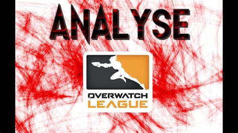 Owl Analyse Atlanta Reign Vs Chengdu Hunters Youtube