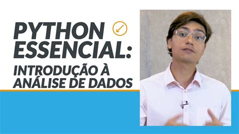 Python Essencial Introdução à Análise De Dados Fm2s Youtube