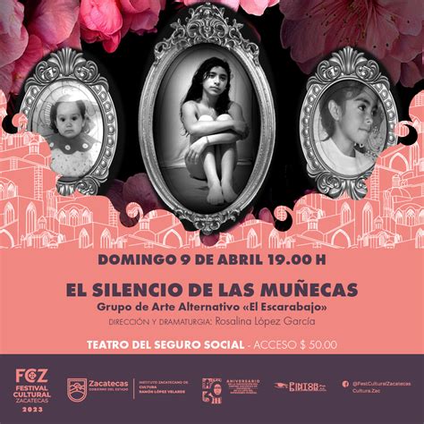 De Abril Teatro Del Imss Festival Cultural Zacatecas Fenaza