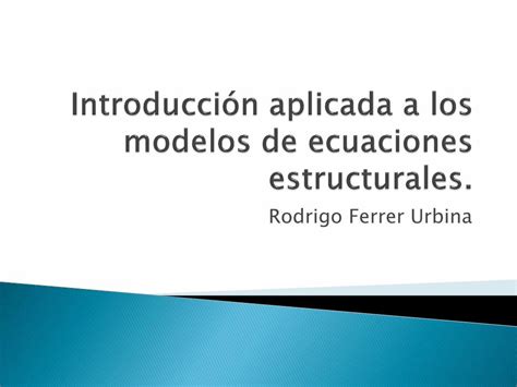 PDF Introducción aplicada a los modelos de ecuaciones estructurales