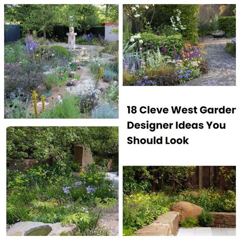 18 Cleve West Garden Designer Ideas You Should Look SharonSable