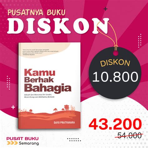 Jual Buku Psikologi Motivasi Kamu Berhak Bahagia Pengembangan Diri