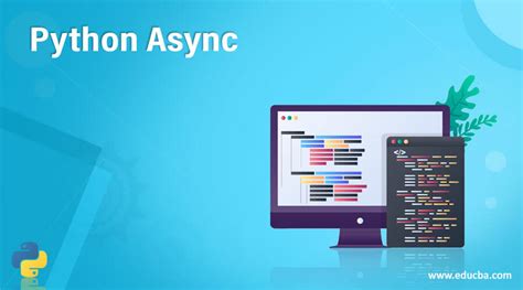 Python Async Complete Guide To Python Async Examples