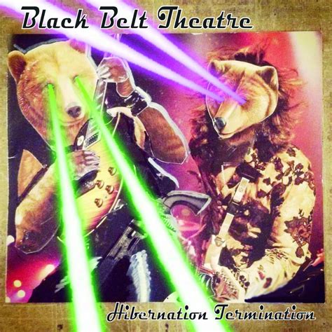 ‎Hibernation Termination - Album by Black Belt Theatre - Apple Music