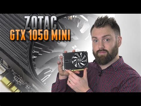 Zotac Geforce Gtx 1050 Mini 2gb Review Reviews