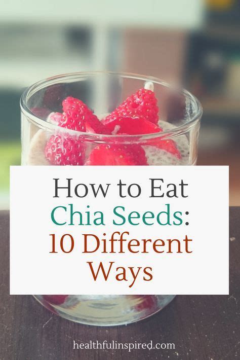 How To Eat Chia Seeds 10 Different Ways Artofit