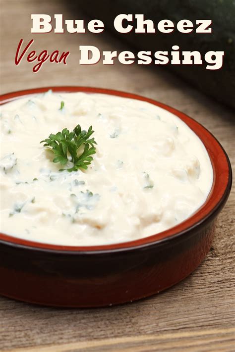 Vegan Blue Cheese Dressing Recipe A 5 Minute Dairy Free Substitute