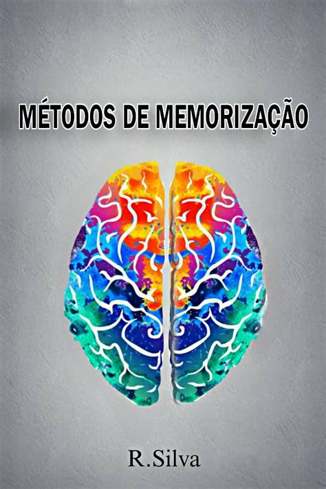 Métodos De Memorização Rafael Sousa E Silva Hotmart