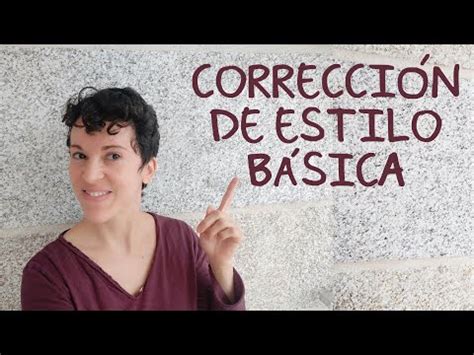 Domina El Arte De La Correcci N De Estilo Y Ortotipograf A Con Nuestro